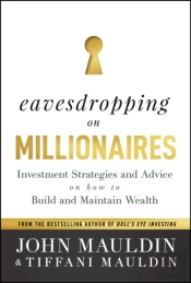 Eavesdropping On Millionaires