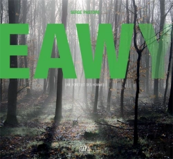Bertrand.pt - Eawy, Une Forêt Et Des Hommes