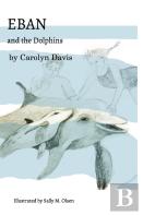 Eban And The Dolphins