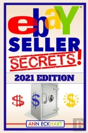 Ebay Seller Secrets 2021 Edition