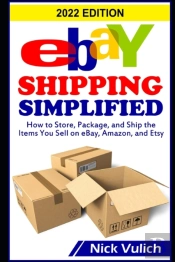 Ebay Shipping Simplified: How To Store,