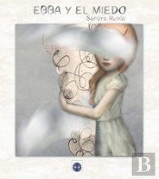 Ebba Y El Miedo
