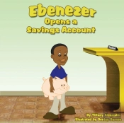 Ebenezer Opens A Savings Account