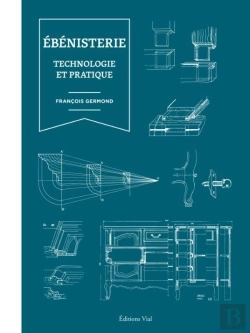 Bertrand.pt - Ébénisterie : Technologie Et Pratique