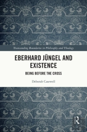 Eberhard Jungel And Existence