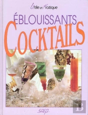 Eblouissants Cocktails