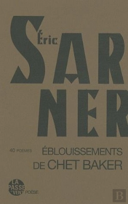 Bertrand.pt - Éblouissements De Chet Baker ; 40 Poèmes