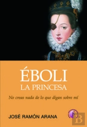 Eboli, La Princesa