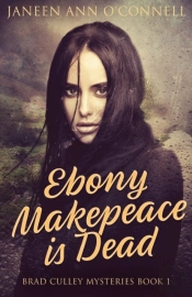 Ebony Makepeace Is Dead