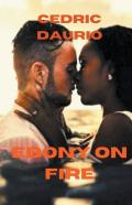 Ebony On Fire