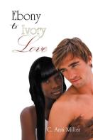 Ebony To Ivory Love