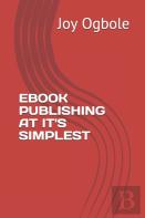 Ebook Publishing At It'S Simplest