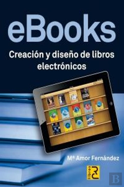 Bertrand.pt - Ebooks. Creacion Y Diseño De Libros Electronicos 