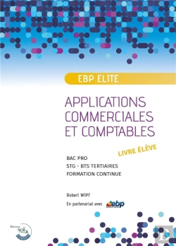 Bertrand.pt - Ebp Elite ; Applications Commerciales Et Comptables ; Livre De L'Élève (Édition 2023)
