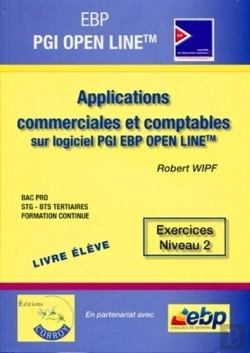 Bertrand.pt - Ebp Pgi Open Line Pro - Livre Eleve - Applications Commerciales Et Comptables Sur Pgi Ebp Open Line