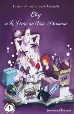 Bertrand.pt - Eby Et La Petite Au Bois Dormant