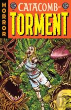 Ec Catacomb Of Torment Vol. 1