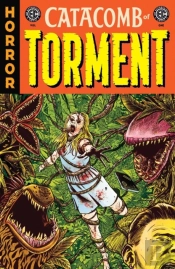 Ec Catacomb Of Torment Vol. 1