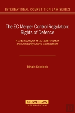 Bertrand.pt - Ec Merger Control Regulation: Rights Of Defence