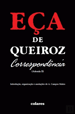 Bertrand.pt - Eça de Queiroz - Correspondência (Adenda II)