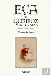 Eça de Queiroz Entre os Seus