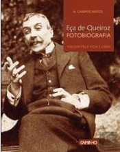 Eça de Queiroz - Fotobiografia