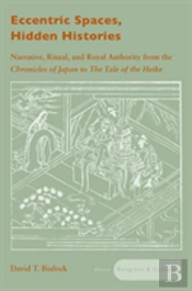 Eccentric Spaces, Hidden Histories