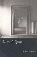 Eccentric Spaces