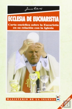 Bertrand.pt - Ecclesia De Eucharistia