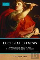 Ecclesial Exegesis