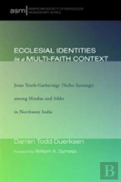 Ecclesial Identities In A Multi-Faith Context
