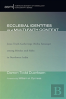 Ecclesial Identities In A Multi-Faith Context