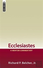 Ecclesiastes: A Mentor Commentary
