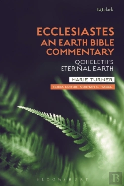 Bertrand.pt - Ecclesiastes: An Earth Bible Commentary