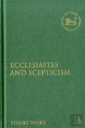 Ecclesiastes And Scepticism