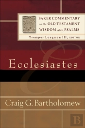Ecclesiastes (Baker Commentary On The Old Testament)