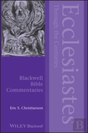 Ecclesiastes Through The Centuries