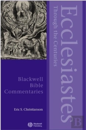 Ecclesiastes Through The Centuries