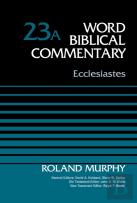 Ecclesiastes, Volume 23a