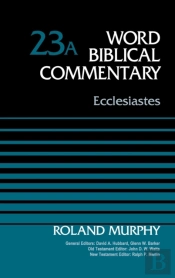 Ecclesiastes, Volume 23a