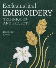 Ecclesiastical Embroidery