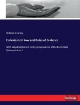Ecclesiastical Law And Rules Of Evidence