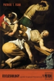 Ecclesiology And The Scriptural Narrative Of 1 Peter