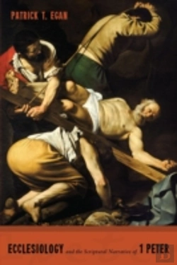 Bertrand.pt - Ecclesiology And The Scriptural Narrative Of 1 Peter