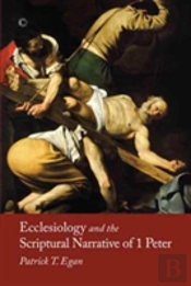 Ecclesiology And The Scriptural Narrative