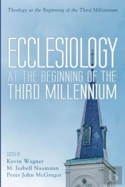 Ecclesiology At The Beginning Of The Thi