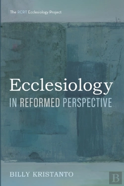 Bertrand.pt - Ecclesiology In Reformed Perspective
