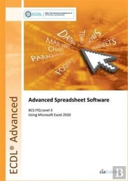 Bertrand.pt - Ecdl Advanced Syllabus 2.0 Module Am4 Spreadsheets Using Excel 2010