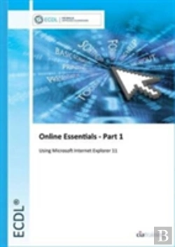 Bertrand.pt - Ecdl Online Essentials Part 1 Using Internet Explorer 11