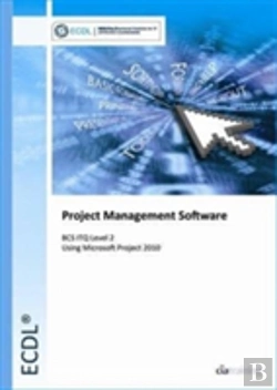 Bertrand.pt - Ecdl Project Planning Using Microsoft Project 2010 (Bcs Itq Level 2)